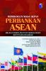 Membangun Masa Depan Perbankan ASEAN melalui Keberlanjutan sebagai Kunci Keputusan Keuangan