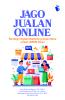 Jago Jualan Online : Strategi Digital Marketing Sederhana untuk UMKM Desa