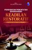 Penghentian Penuntutan Berdasarkan Keadilan Restoratif
