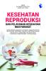 Kesehatan Reproduksi dan Pelayanan Kesehatan Masyarakat