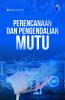 Perencanaan dan Pengendalian Mutu