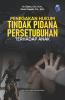 Penegakan Hukum Tindak Pidana Persetubuhan terhadap Anak