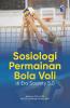 Sosiologi Permainan Bola Voli di Era Society 5.0