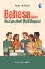 Bahasa dalam Masyarakat Multilingual