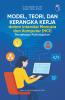 Model, Teori, dan Kerangka Kerja dalam Interaksi Manusia dan Komputer (HCI): Pendekatan Multidisipliner